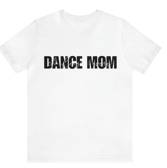 Personalized Dance Mom