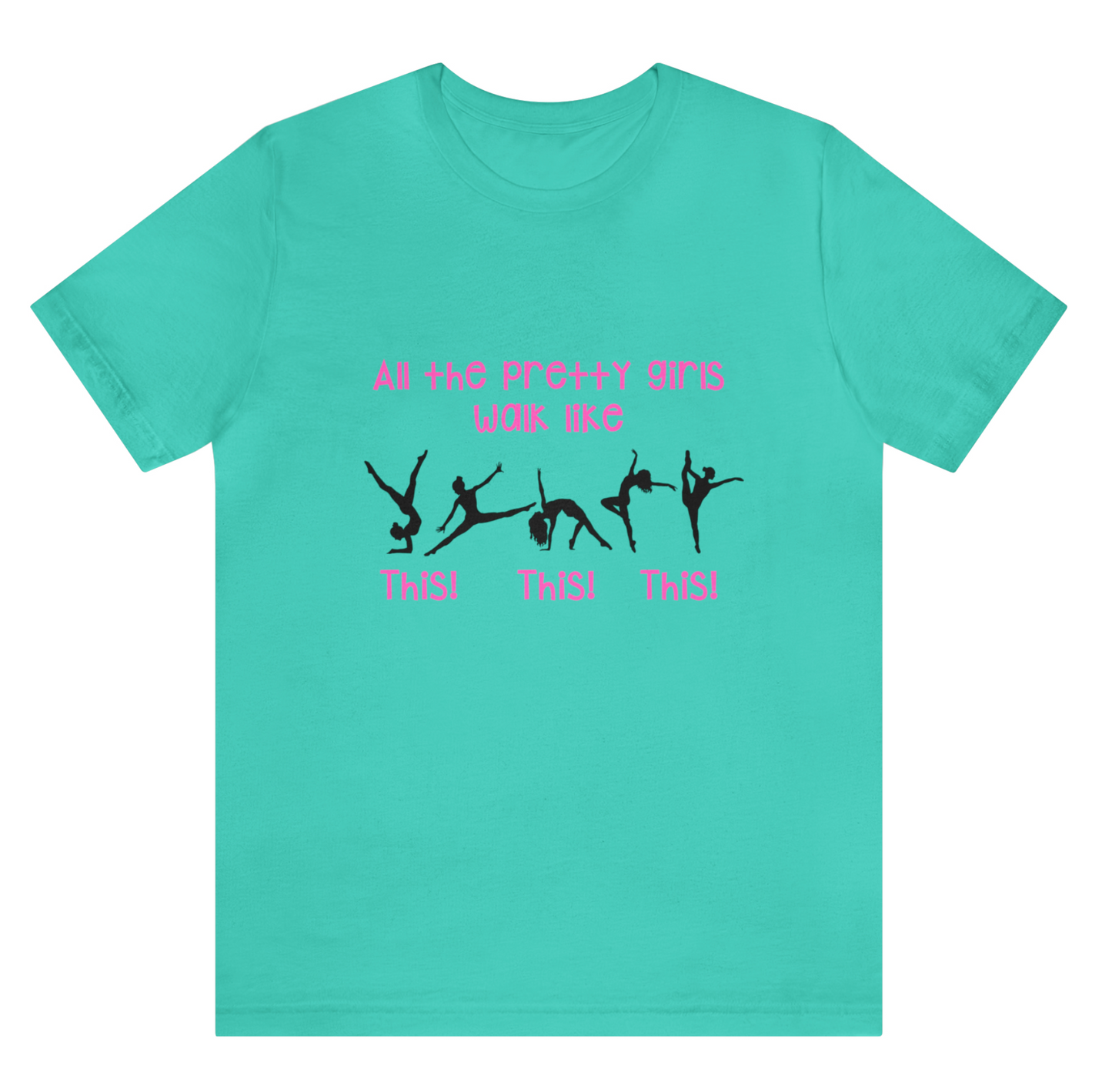 Adult All the pretty girls Tee